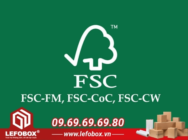 Các loại chứng nhận FSC phổ biến hiện nay