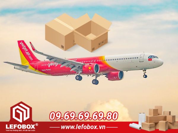 Kích thước thùng carton đi máy bay hàng lý ký gửi tại Vietjet Air