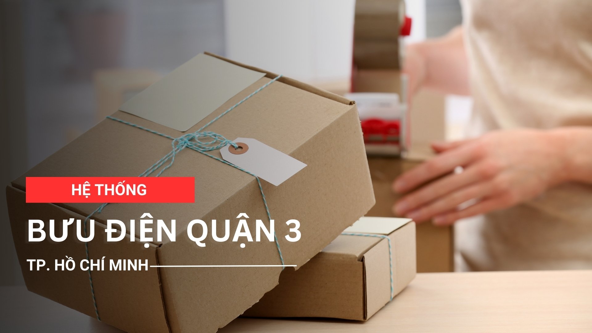 Hệ thống bưu điện quận 3, Thành phố Hồ Chí Minh