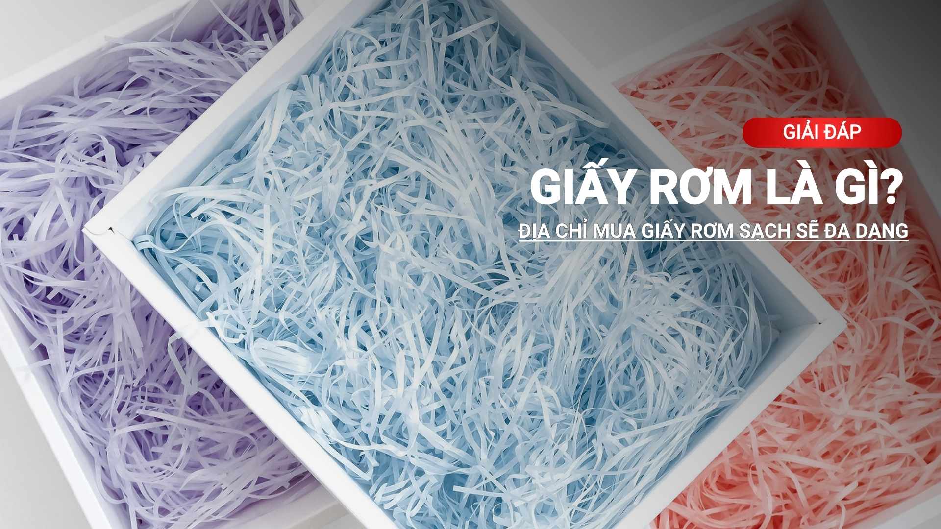 Mua giấy rơm giá rẻ, sạch sẽ, đa dạng màu sắc