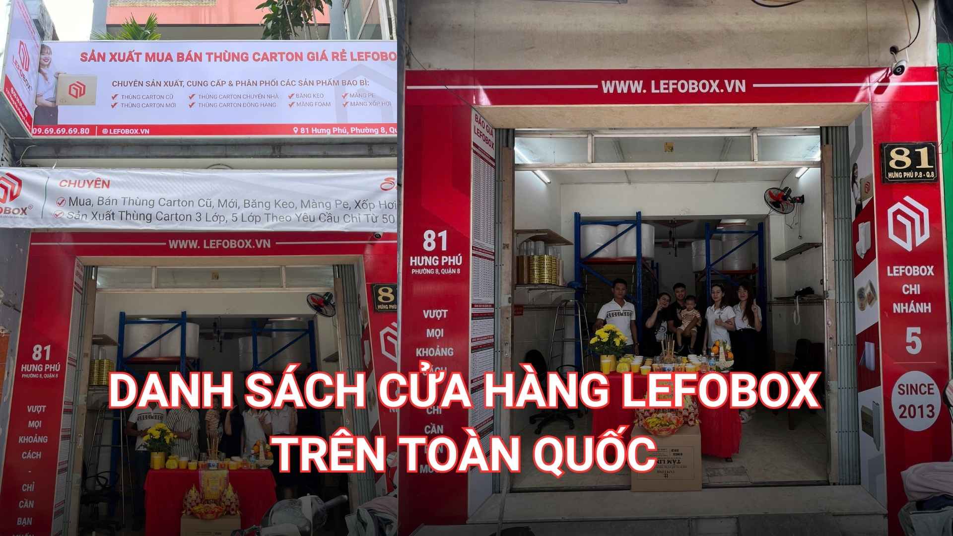 Hệ thống cửa hàng bán thùng carton LEFOBOX trên toàn quốc