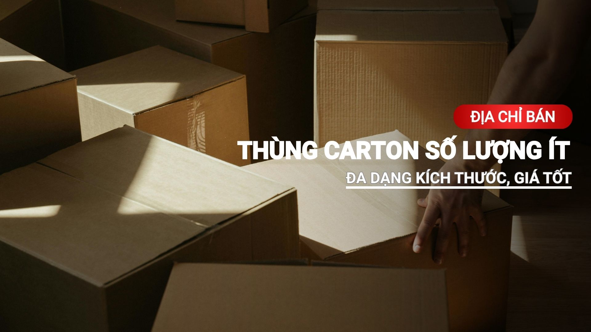 Thùng carton số lượng ít đa dạng kích thước, giá tốt