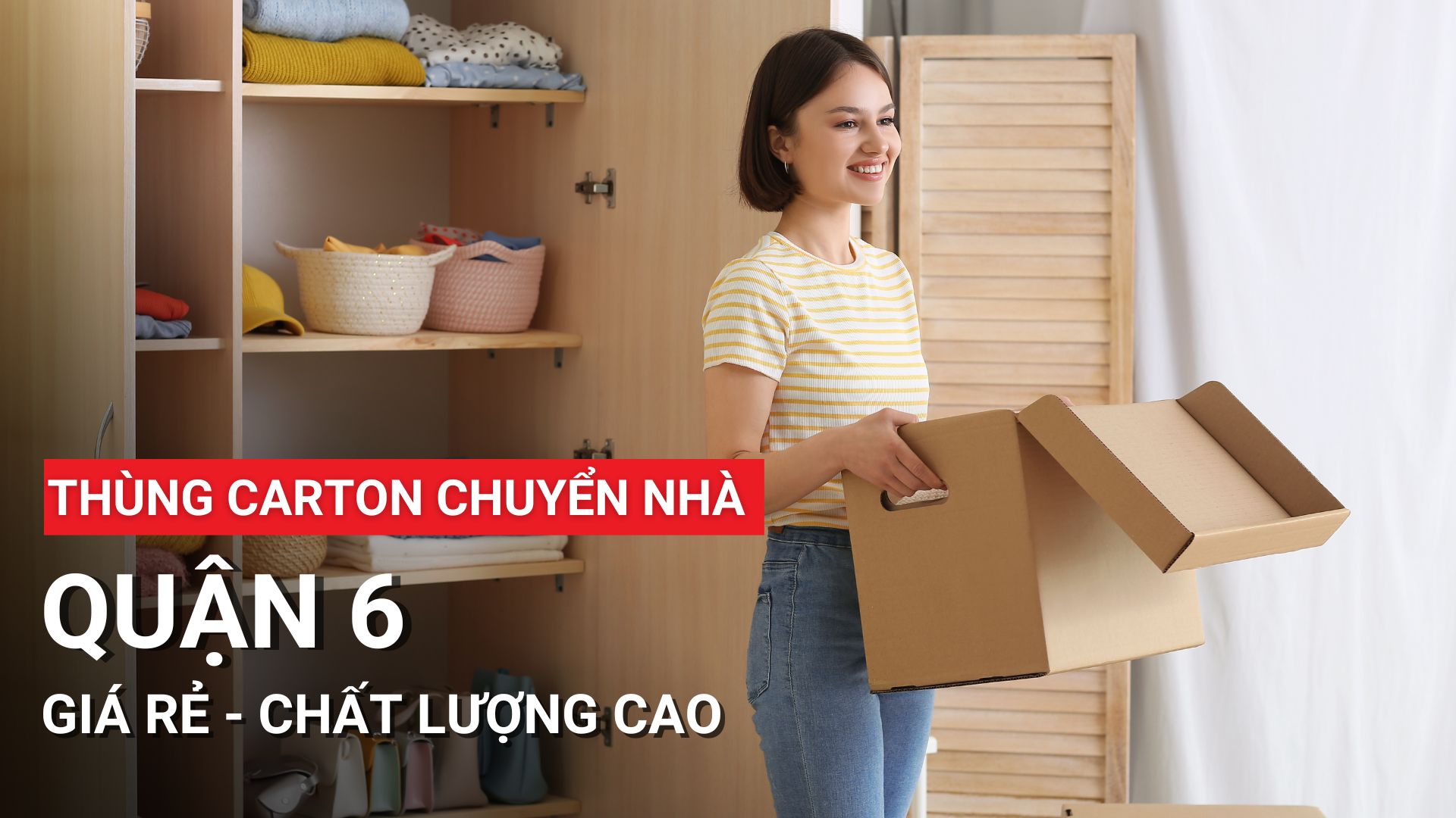 Mua thùng carton chuyển nhà quận 6 ở đâu giá rẻ, uy tín?