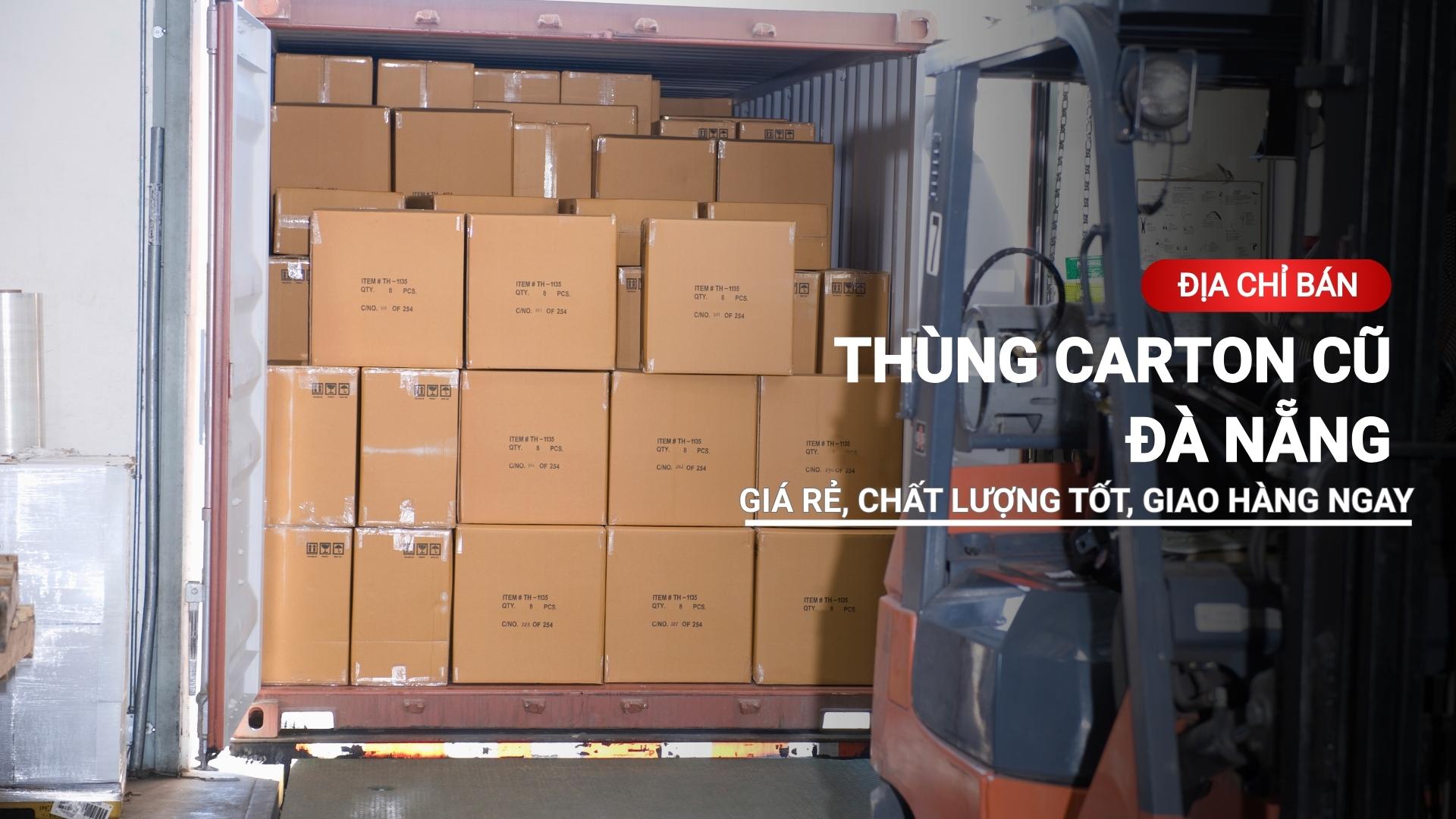 Mua thùng carton cũ Đà Nẵng giá rẻ, chất lượng tốt, giao hàng ngay