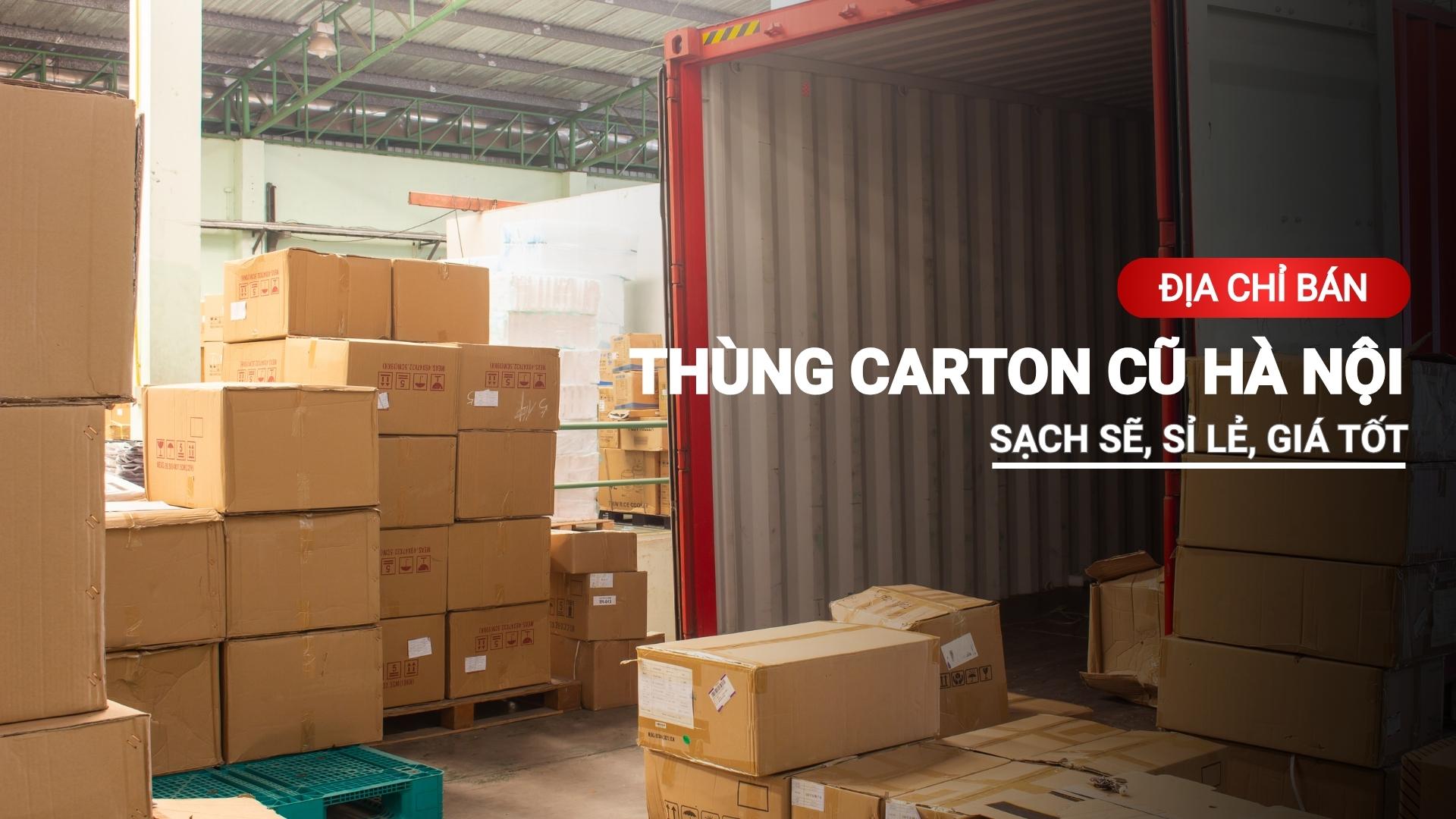 Thùng carton cũ Hà Nội sạch sỉ lẻ giá tốt
