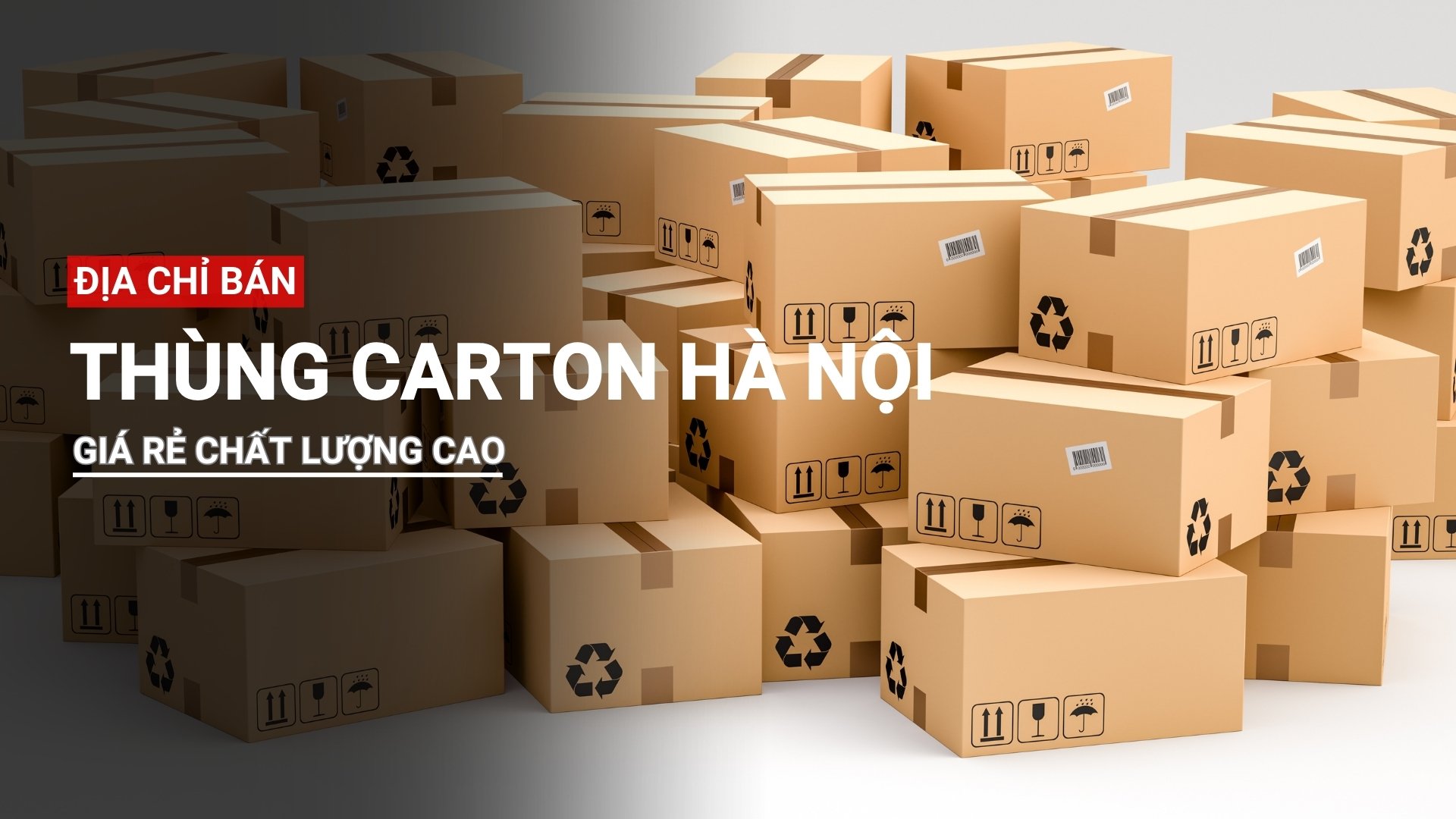 Địa chỉ bán thùng carton Hà Nội giá tốt chất lượng cao