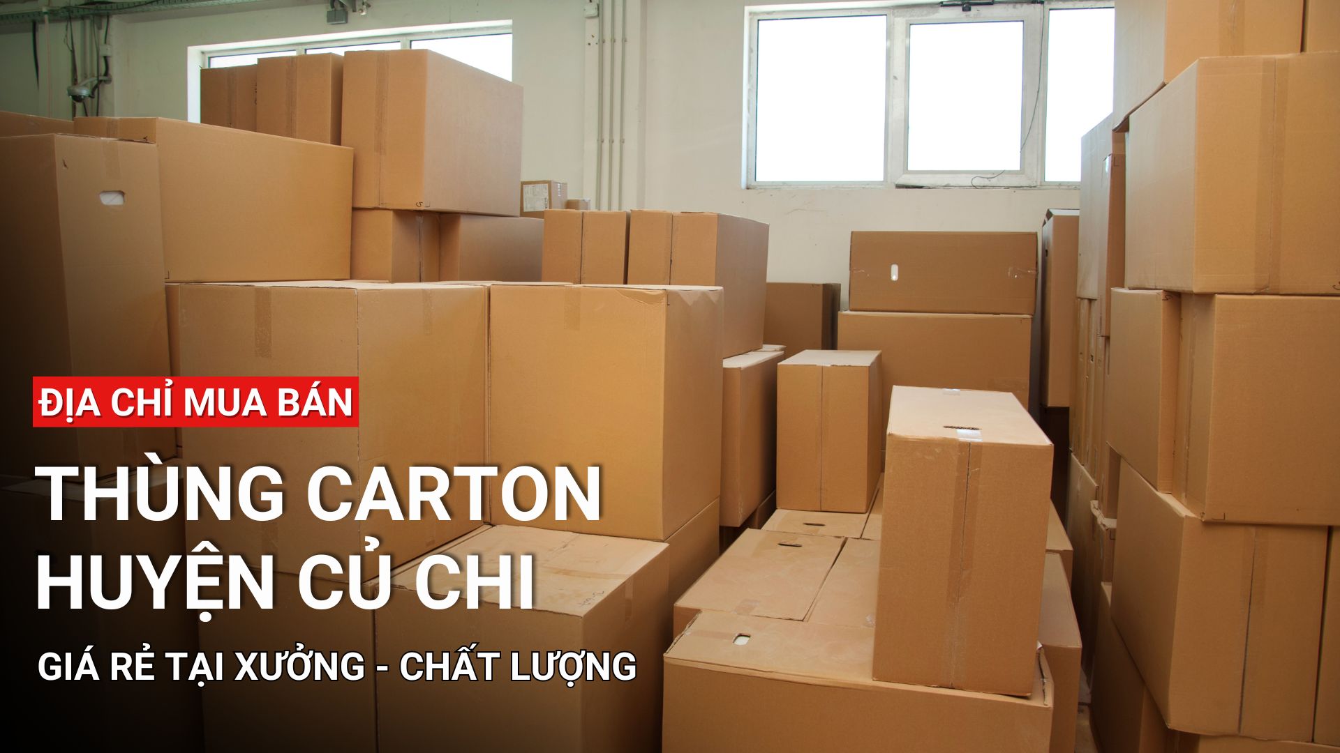 Thùng carton huyện củ Chi